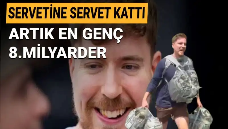 MrBeast, 1 Milyar Dolarlık Servetiyle En Genç Milyarder Unvanını Elde Etti