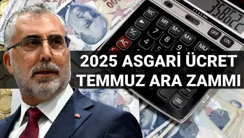Temmuz'da Asgari Ücrete Ara Zam Olacak mı? Bakan Işıkhan'dan Açıklama