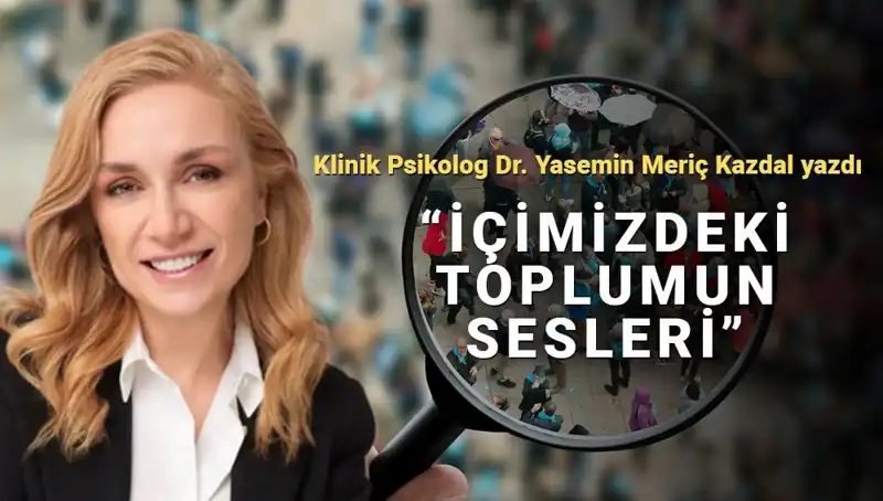 İçimizdeki Sesler: Toplumun Onay Arayan Yüzü