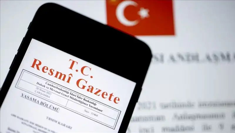 Resmi Gazete'de Bugün Yayımlanan Önemli Kararlar ve Gelişmeler