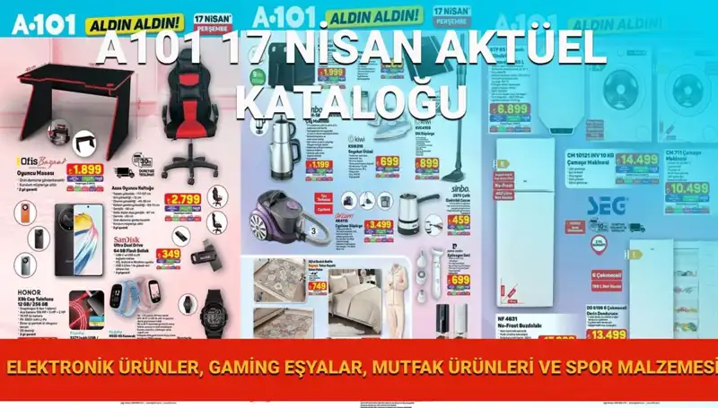A101 Market 17 Nisan Aktüel Kataloğu: Yeni Ürünlerle Dolu Alışveriş Keyfi
