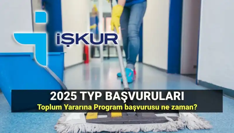 TYP Başvuru Tarihleri 2025-2026: İşkur'un Toplum Yararına Programı Hakkında Bilmeniz Gerekenler